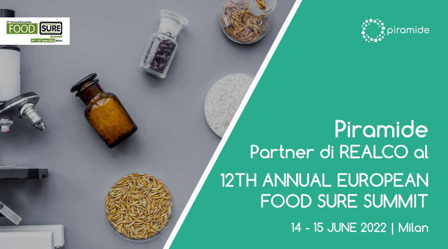 Piramide partner di REALCO al 12TH ANNUAL EUROPEAN FOOD SURE SUMMIT 2022